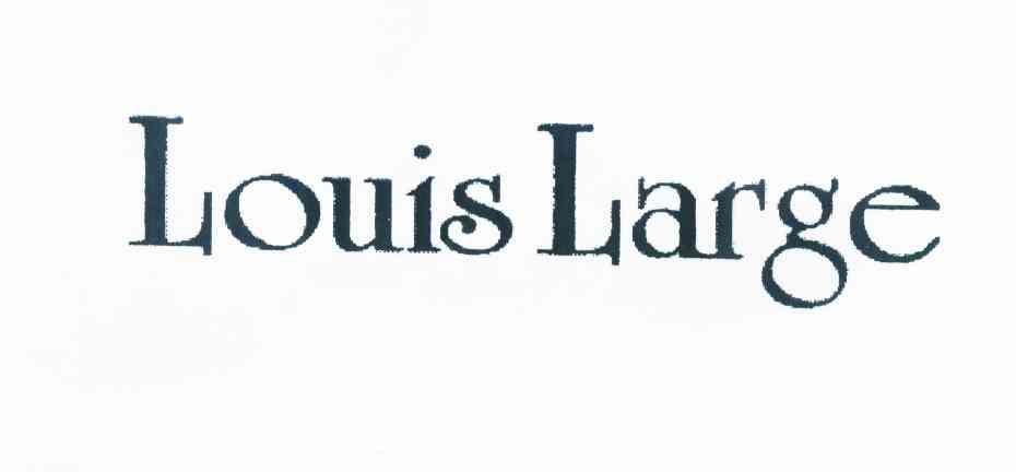 LOUISLARGE