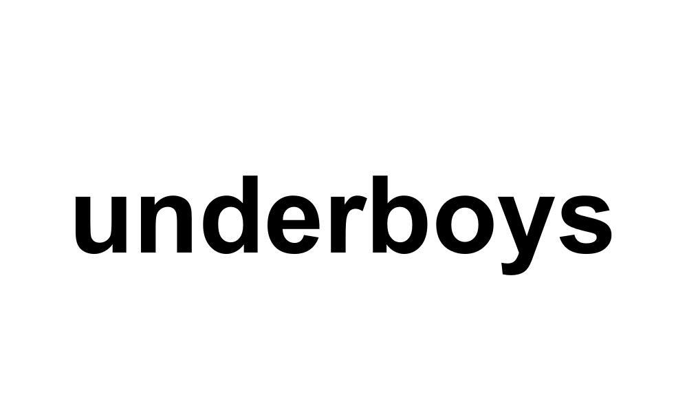 UNDERBOYS