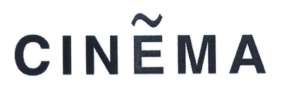 CINEMA