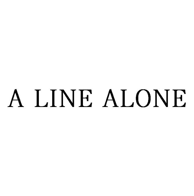 A LINE ALONE