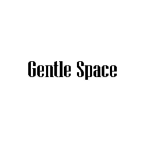 GENTLE SPACE