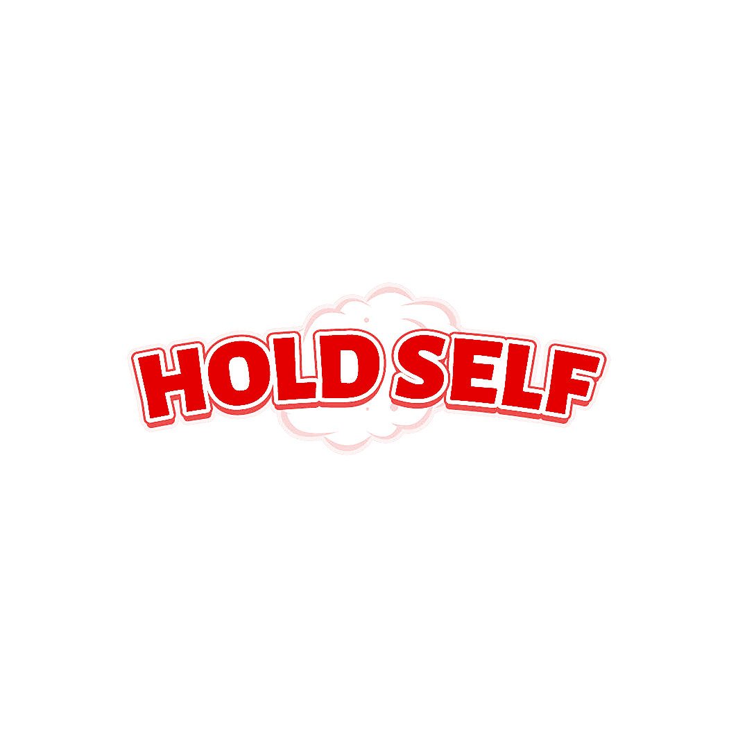 HOLD SELF