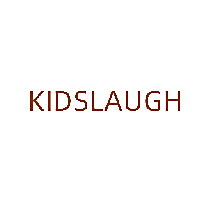 KIDSLAUGH